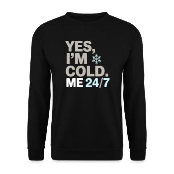 Yes, I’m Cold 24/7 Snowflake Winter Humor Design - Unisex Sweatshirt - black - Front - Alina (178cm) & Michal (187cm)