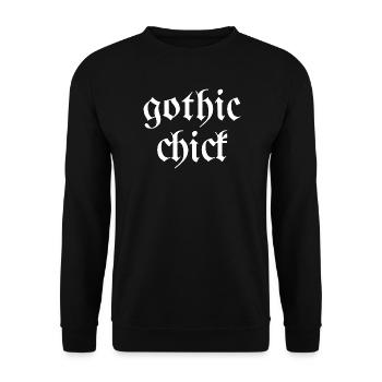 Gothic chick Modern goth font saying - Unisex Sweatshirt - black - Front - Alina (178cm) & Michal (187cm)