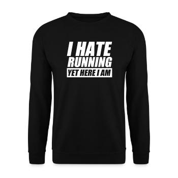 I hate running funny running jogging runner - Unisex Sweatshirt - black - Front - Alina (178cm) & Michal (187cm)