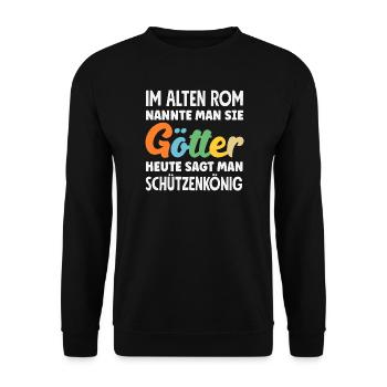 Götter Schützenkönig Lustiger Schützenfest Spruch - Unisex Pullover - Schwarz - Vorne - Alina (178cm) & Michal (187cm)