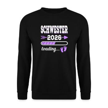 Sister 2026 Loading Birth Gift Idea - Unisex Sweatshirt - black - Front - Alina (178cm) & Michal (187cm)