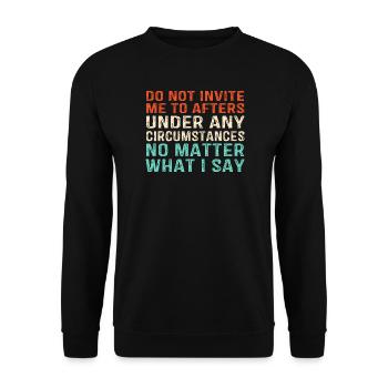 Ne m’invitez pas au festival Afters Rave Party - Sweat-shirt Unisexe - noir - Devant - Alina (178cm) & Michal (187cm)