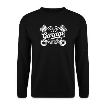 Mechaniker Humor Garage Spruch - Unisex Pullover - Schwarz - Vorne - Alina (178cm) & Michal (187cm)