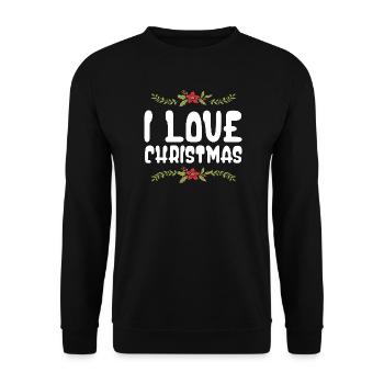 I love Christmas - Unisex Sweatshirt - black - Front - Alina (178cm) & Michal (187cm)