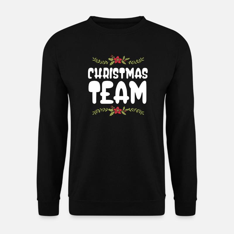 Weihnachten Team Christmas - Unisex Pullover - Schwarz