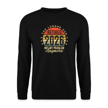 La légende a pris sa retraite en 2026, ce n’est plus mon problème - Sweat-shirt Unisexe - noir - Devant - Alina (178cm) & Michal (187cm)