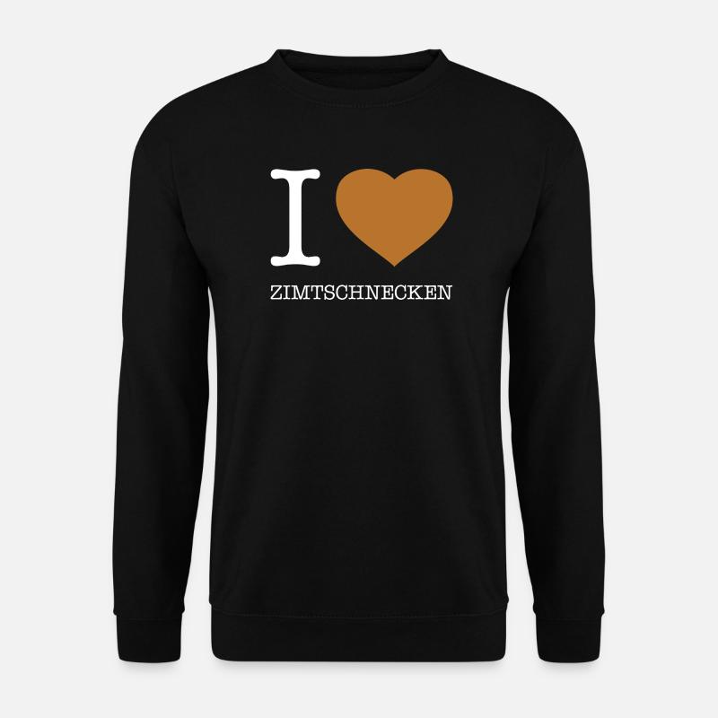 I love cinnamon rolls - Unisex Sweatshirt - black