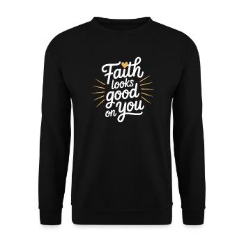 La foi vous va bien Dicton chrétien - Sweat-shirt Unisexe - noir - Devant - Alina (178cm) & Michal (187cm)