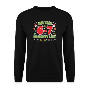 On the 6-7 Naughty List Fun 67 Christmas Sec - Unisex Sweatshirt - black - Front - Alina (178cm) & Michal (187cm)