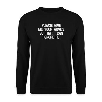 please give me your advice so that I can Ignore - Unisex Sweatshirt - black - Front - Alina (178cm) & Michal (187cm)