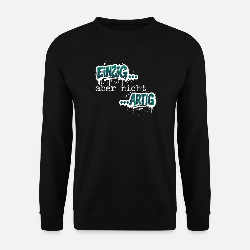 Einzig aber nicht ARTIG - Unisex Pullover - Schwarz