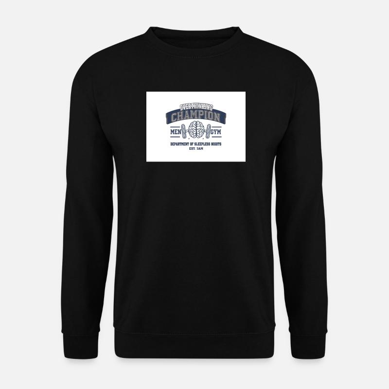 Overthinking Champion Fitnesswitz - Unisex Pullover - Schwarz