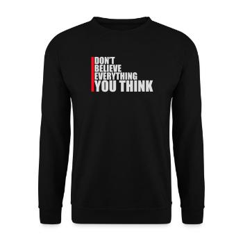 Ne croyez pas tout ce que vous pensez en disant la sagesse - Sweat-shirt Unisexe - noir - Devant - Alina (178cm) & Michal (187cm)