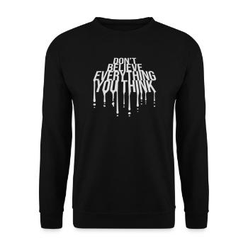 Ne croyez pas tout ce que vous pensez en disant la sagesse - Sweat-shirt Unisexe - noir - Devant - Alina (178cm) & Michal (187cm)