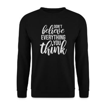 Ne croyez pas tout ce que vous pensez en disant la sagesse - Sweat-shirt Unisexe - noir - Devant - Alina (178cm) & Michal (187cm)