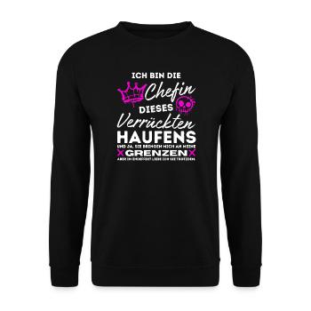 Chefin dieses Verrückten Haufens Geschenke Chefin - Unisex Sweatshirt - black - Front - Alina (178cm) & Michal (187cm)