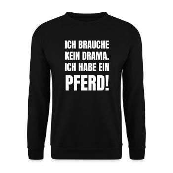 Pas de drame, j’ai un cheval - Sweat-shirt Unisexe - noir - Devant - Alina (178cm) & Michal (187cm)