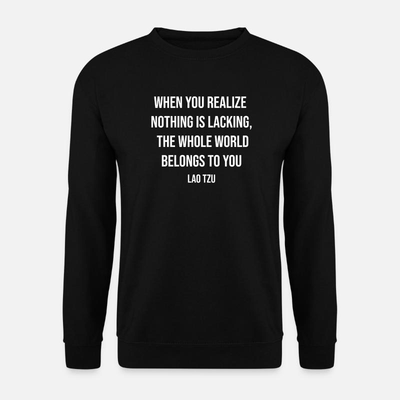 Lao Tzu Realization Quote Tee - Unisex Sweatshirt - black