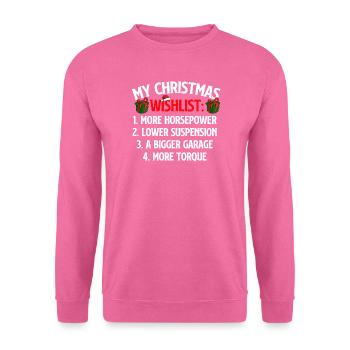 Meine Weihnachtswunschliste Autoliebhaber Lustiges Rennen Weihnachten - Unisex Pullover - Pink - Vorne
