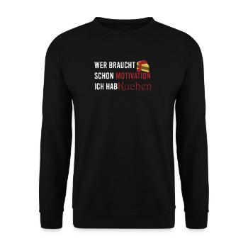 Who needs motivation I've got cake - Unisex Sweatshirt - black - Front - Alina (178cm) & Michal (187cm)