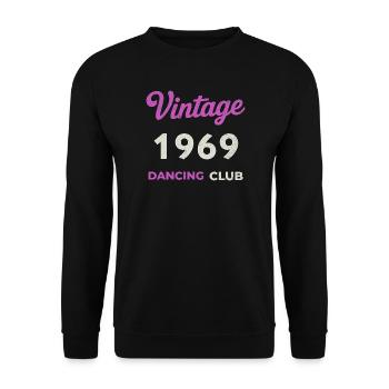 Vintage 1969 – Dancing Club Retro Birth Year - Unisex Sweatshirt - black - Front - Alina (178cm) & Michal (187cm)
