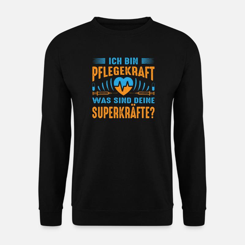 Pflegerin Geschenke Pflege Lustig Krankenpflegerin - Unisex Pullover - Schwarz