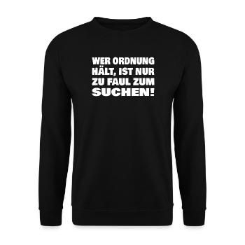 Qui maintient l’ordre – Drôle de dicton. - Sweat-shirt Unisexe - noir - Devant - Alina (178cm) & Michal (187cm)