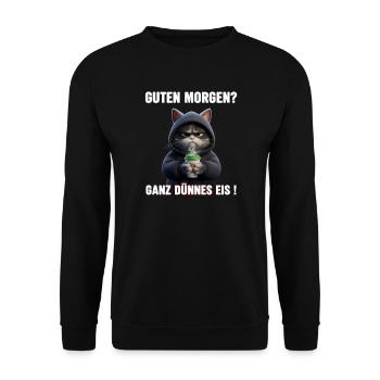 Morgenmuffel Katze mit Kaffee – Dünnes Eis - Unisex Pullover - Schwarz - Vorne - Alina (178cm) & Michal (187cm)