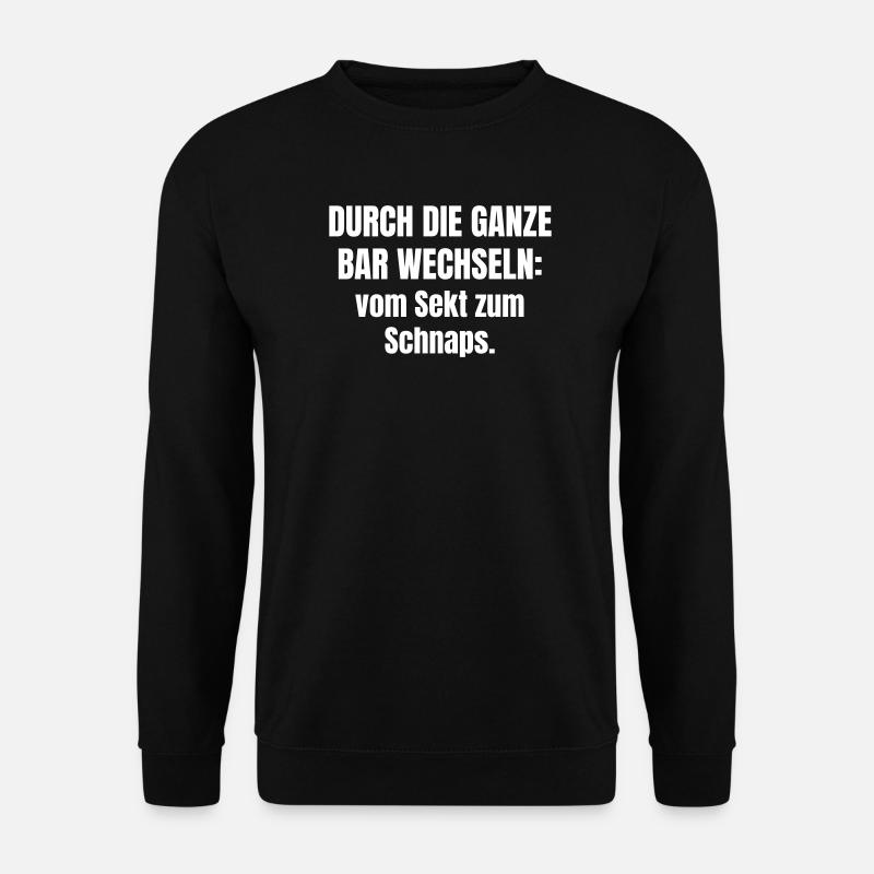 Move through the whole bar - Unisex Sweatshirt - black