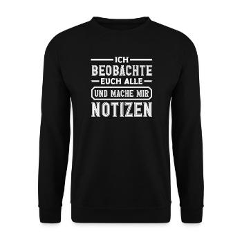 Je te surveille, je prends des notes, je prends de l’humour, au bureau, - Sweat-shirt Unisexe - noir - Devant - Alina (178cm) & Michal (187cm)
