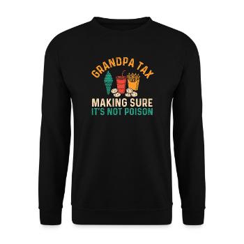 Opa-Steuer Nicht Gift lustiges Süßigkeitendiebstahl-Zitat - Unisex Pullover - Schwarz - Vorne - Alina (178cm) & Michal (187cm)