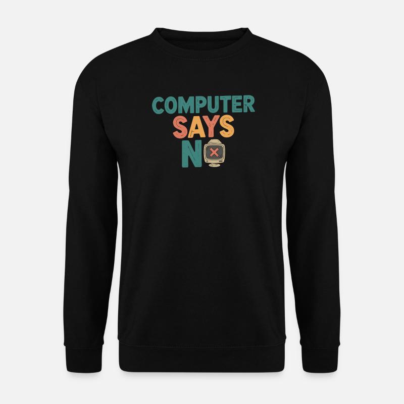 Rétro Computer dit non - Sweat-shirt Unisexe - noir