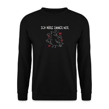 Funny German Bird Saying - Unisex Sweatshirt - black - Front - Alina (178cm) & Michal (187cm)