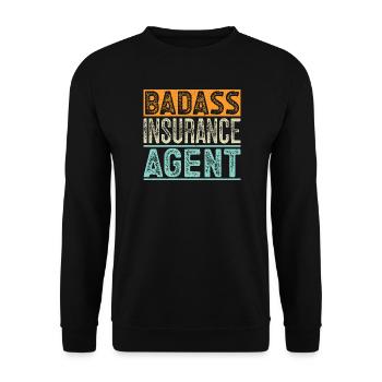 Insurance Agent Badass Funny Insurance Broker - Unisex Pullover - Schwarz - Vorne - Alina (178cm) & Michal (187cm)
