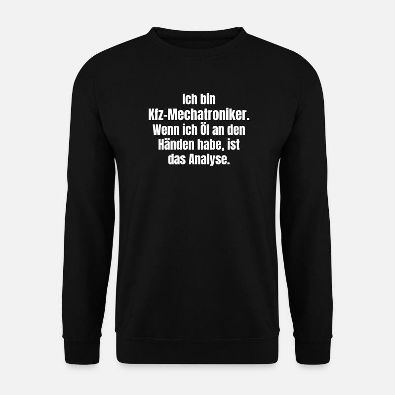 Automotive Mechatronics Technician Oil-Hand Analysis - Unisex Sweatshirt - black