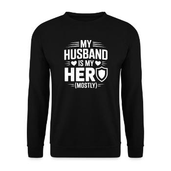 Mon mari est surtout mon héros, Spruch Ehefrau - Sweat-shirt Unisexe - noir - Devant - Alina (178cm) & Michal (187cm)