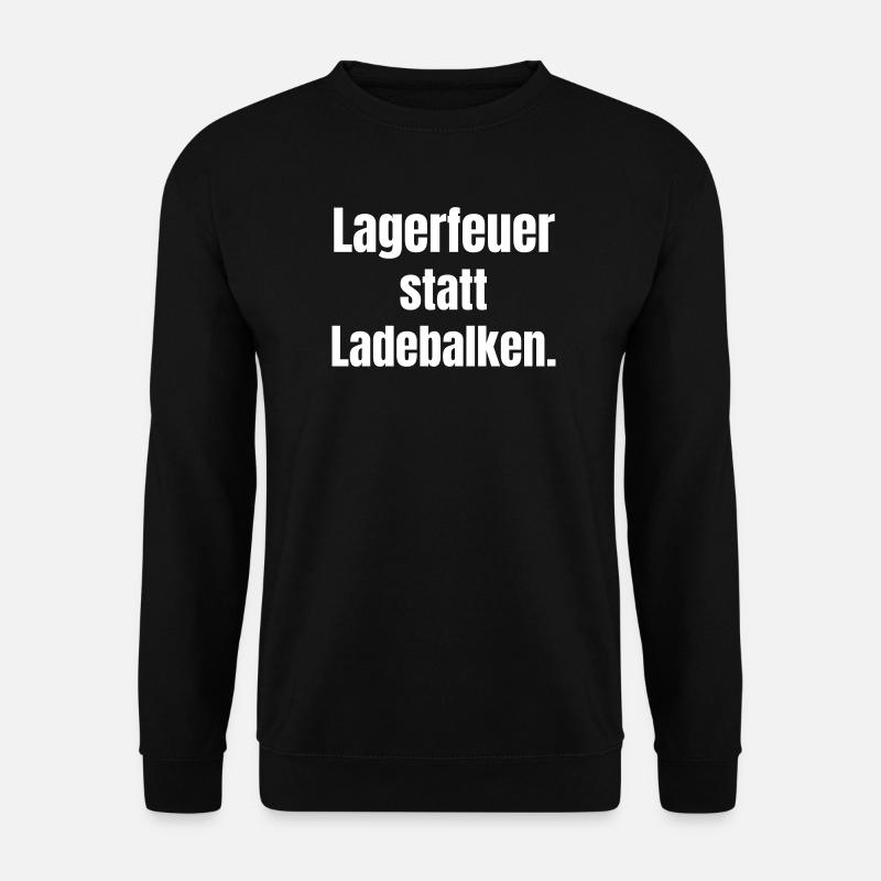 Campfire instead of loading beams - Unisex Sweatshirt - black