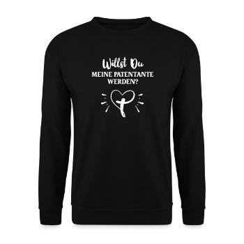 WILLST DU MEINE PATENTANTE WERDEN Patenschaft Pate - Unisex Pullover - Schwarz - Vorne - Alina (178cm) & Michal (187cm)