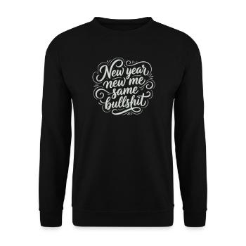 Même conneries du Nouvel An - Drôle de Sarcastic White - Sweat-shirt Unisexe - noir - Devant - Alina (178cm) & Michal (187cm)