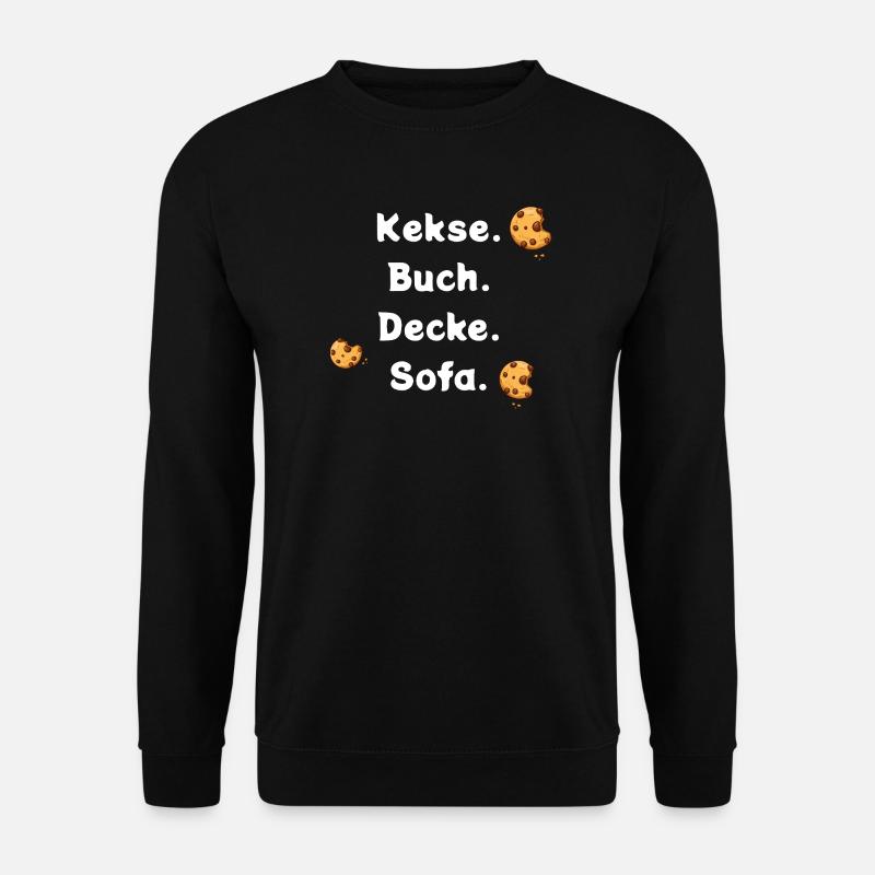 Kekse. Buch. Decke. Sofa. - Unisex Pullover - Schwarz