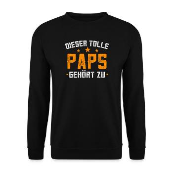 Dieser Tolle Paps Gehört zu Geschenk für Papa - Unisex Pullover - Schwarz - Vorne - Alina (178cm) & Michal (187cm)