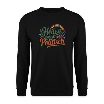 Healing is politically feminist self-care - Unisex Sweatshirt - black - Front - Alina (178cm) & Michal (187cm)