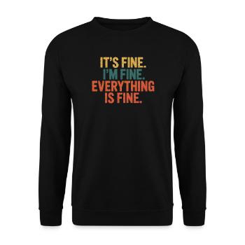 Ça va, je vais bien, tout va bien - Drôle An - Sweat-shirt Unisexe - noir - Devant - Alina (178cm) & Michal (187cm)
