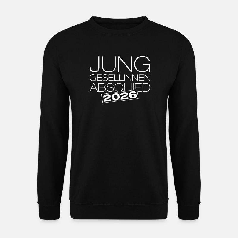 Junggesellenabschied 2026 Jga - Unisex Pullover - Schwarz