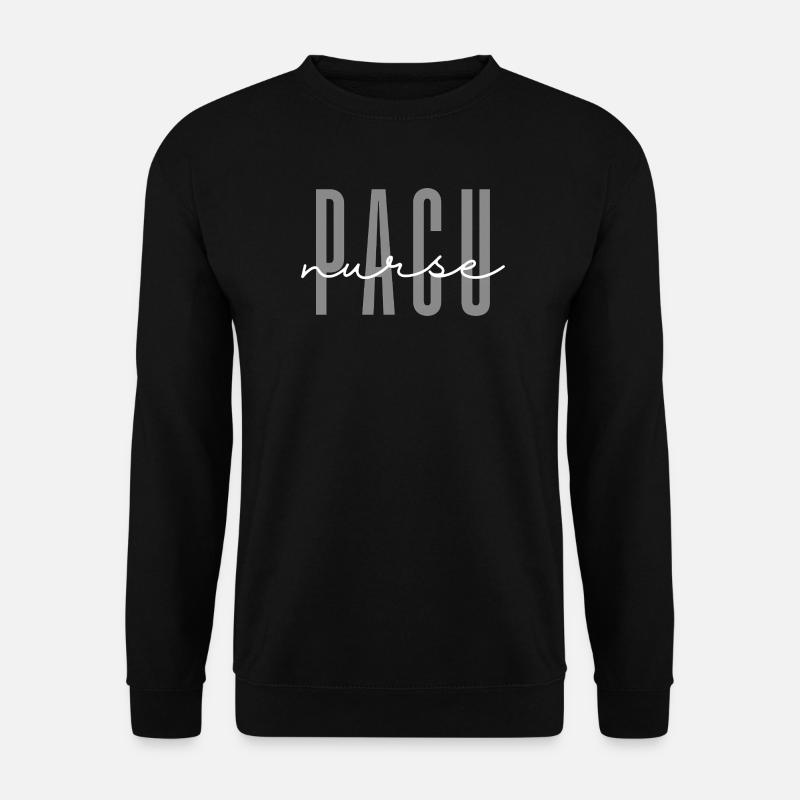 PACU-Krankenschwester Postanästhesiestation Pflege - Unisex Pullover - Schwarz