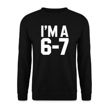 Je suis un 6'7 Drôle Drôle Drôle - Sweat-shirt Unisexe - noir - Devant - Alina (178cm) & Michal (187cm)