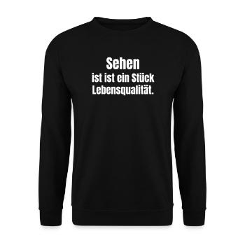 Sehen ist Lebensqualität - Unisex Pullover - Schwarz - Vorne - Alina (178cm) & Michal (187cm)