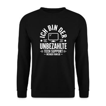 Unbezahlter Tech Support Familie - Unisex Pullover - Schwarz - Vorne - Alina (178cm) & Michal (187cm)
