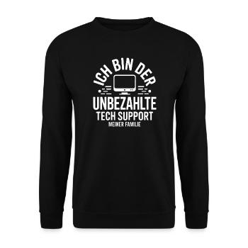 Ich bin der unbezahlte Tech-Support - Unisex Pullover - Schwarz - Vorne - Alina (178cm) & Michal (187cm)