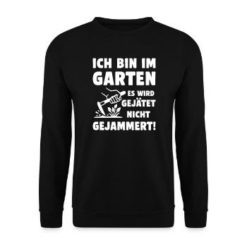 Im Garten wird gejätet statt gejammert - Unisex Pullover - Schwarz - Vorne - Alina (178cm) & Michal (187cm)